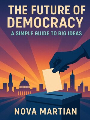cover image of The Future of Democracy